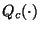 $Q_c(\cdot)$
