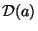 ${\cal D}(a)$
