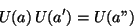 \begin{displaymath}U(a) U(a') = U(a'') \end{displaymath}